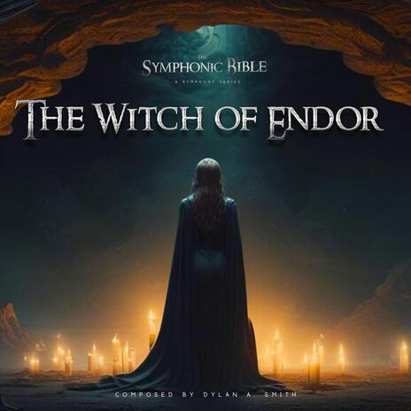 The Witch of Endor | Boomplay Music