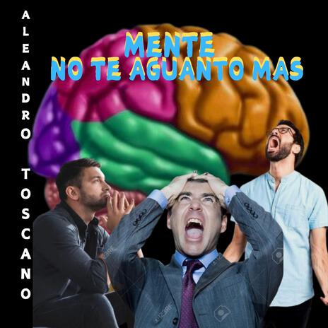 MENTE NO TE AGUANTO MAS