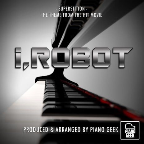 Superstition (From I, Robot) (Piano Version)