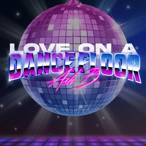 Love On A Dancefloor | Boomplay Music