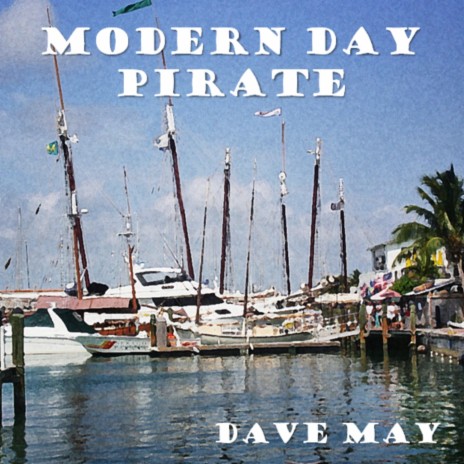 Modern Day Pirate | Boomplay Music