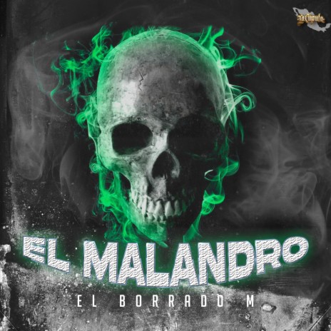 El Malandro | Boomplay Music