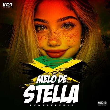 MELÔ DE STELLA (Reggae Remix) | Boomplay Music