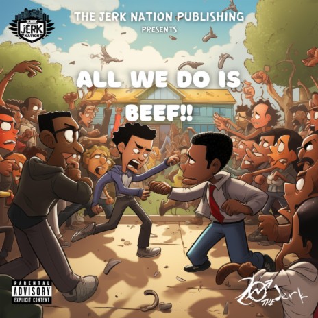 All We Do is Beef | Boomplay Music