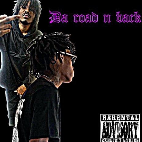 Da Road N Back ft. B4BYKEYY | Boomplay Music