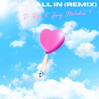 ALL IN (Remix)