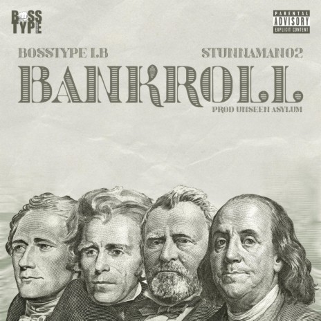 Bankroll ft. Stunnaman02 | Boomplay Music