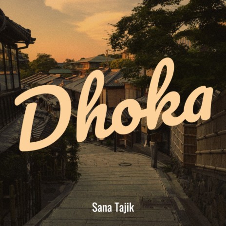 Dhoka | Boomplay Music