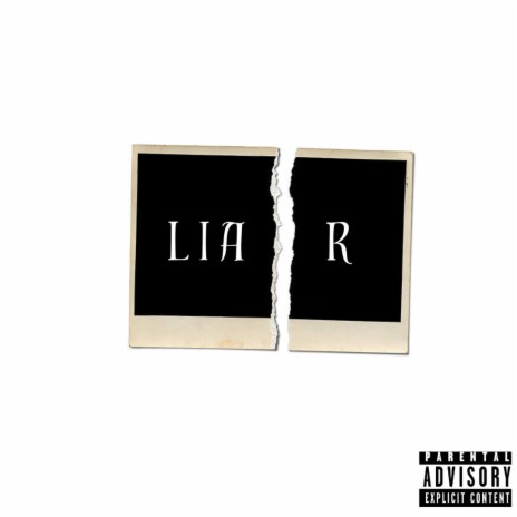 Liar | Boomplay Music