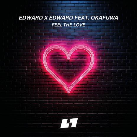 Feel The Love (okafuwa Remix) ft. okafuwa | Boomplay Music