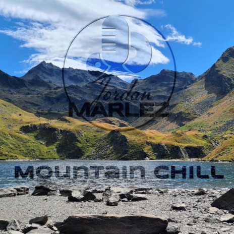 Mountain Chill | Boomplay Music
