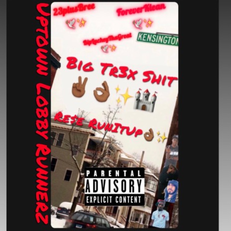 Big Tr3x Shit | Boomplay Music