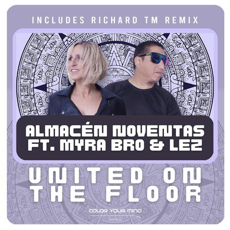 United On The Floor (Dark Mix) ft. Myra Bro | Boomplay Music