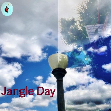 Jangle Day | Boomplay Music