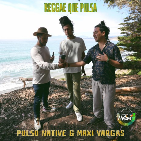 Reggae que pulsa ft. Maxi Vargas | Boomplay Music