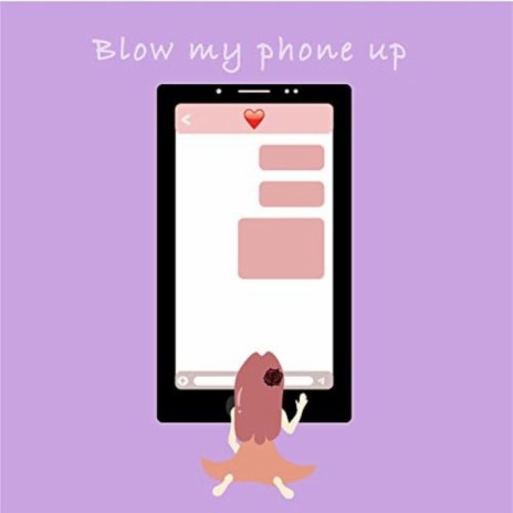 Blow My Phone Up ft. Indii G. | Boomplay Music