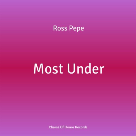 Most Under | Boomplay Music