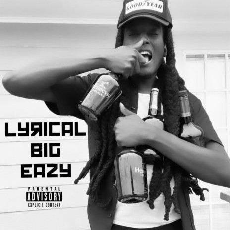 Lyrical BIG Eazy | Boomplay Music