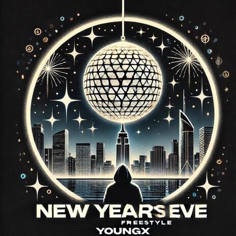 New Years eve Freestyle | Boomplay Music