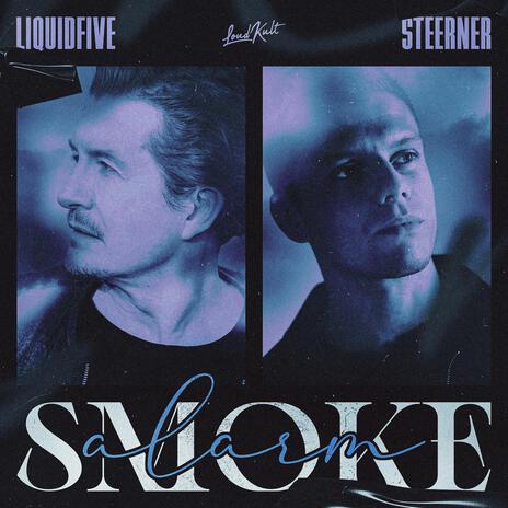 Smoke Alarm ft. Steerner | Boomplay Music