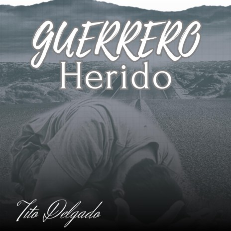 Guerrero Herido | Boomplay Music