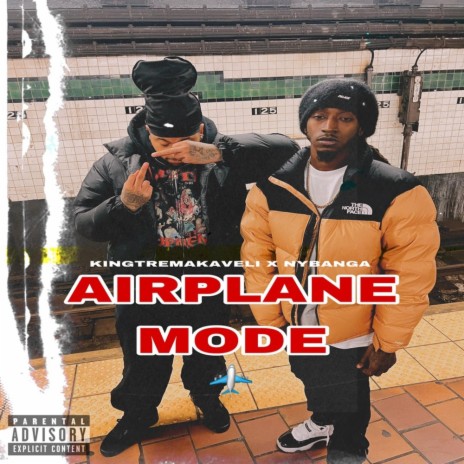 Airplane Mode ft. NyBanga | Boomplay Music