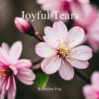 Joyful Tears