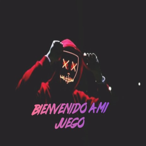 BIENVENIDO AMI JUEGO (CON RAVE G) | Boomplay Music