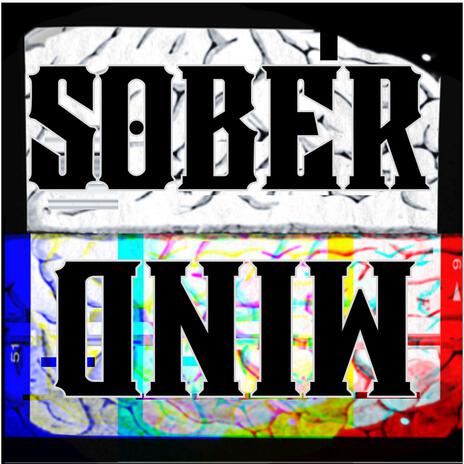 Sober Mind | Boomplay Music