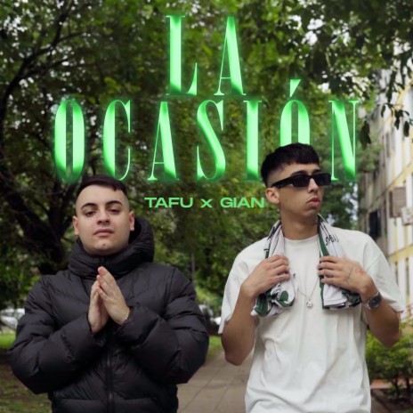 LA OCASIÓN ft. TAFU | Boomplay Music