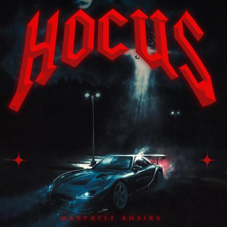 Hocus ft. Sshiv | Boomplay Music