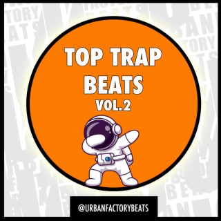 Top Trap Beats, Vol. 2