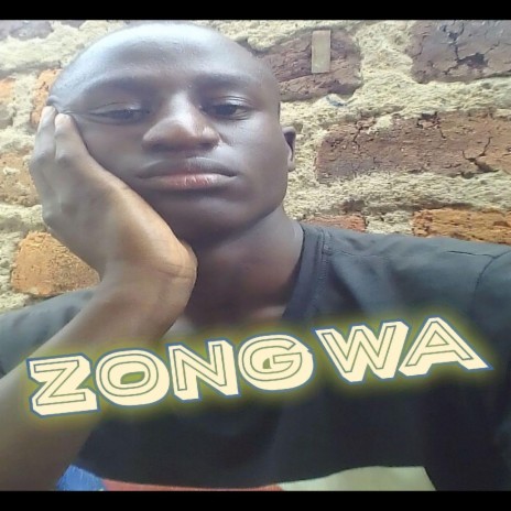Zongwa | Boomplay Music