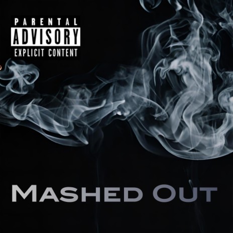 Mashed Out ft. la$e & PistolAndBlow | Boomplay Music