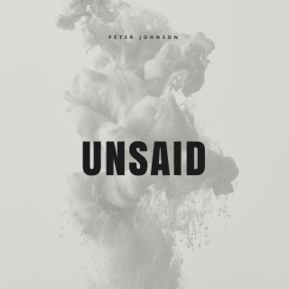 Unsaid