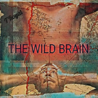 The Wild Brain