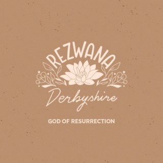 God of Resurrection