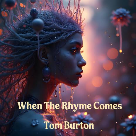 When The Rhyme Comes | Boomplay Music