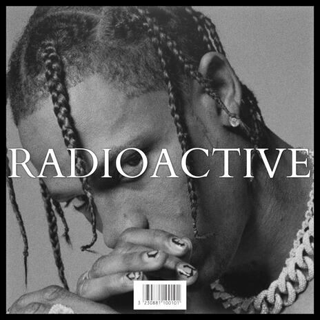 RADIOACTIVE | Boomplay Music