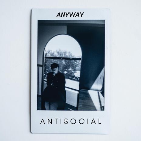 Antisocial | Boomplay Music