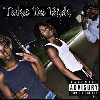 Take Da Risk