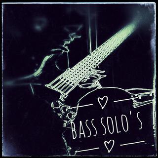 BASS SOLO'S