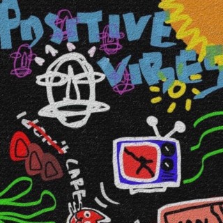 Positive Vibes 1