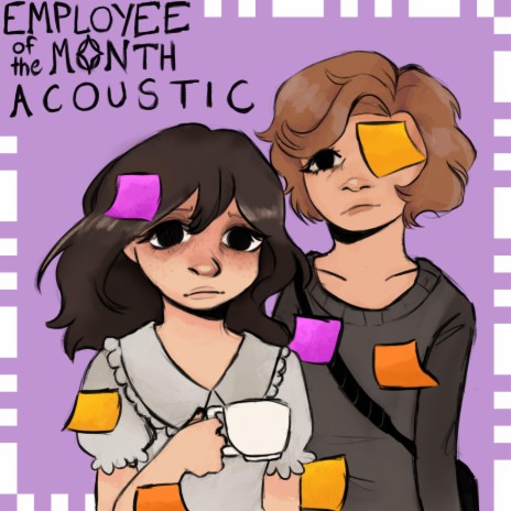 Employee of the Month (Acoustic) | Boomplay Music