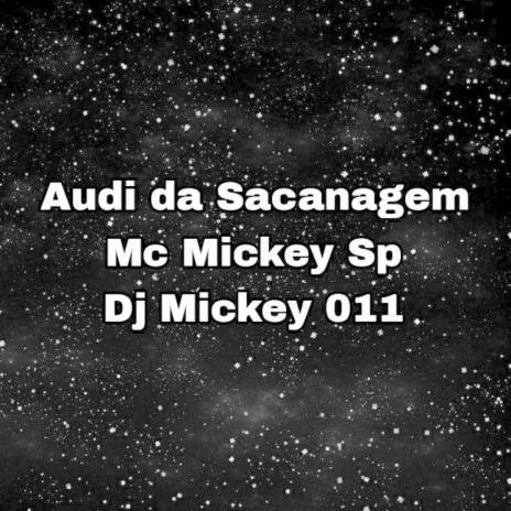 Audi da Sacanagem | Boomplay Music