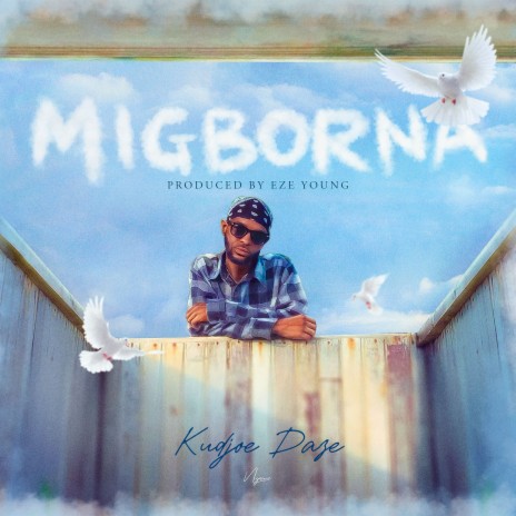 Migborna | Boomplay Music
