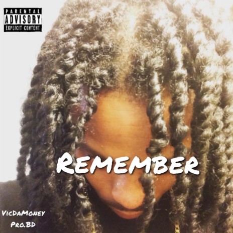 Remember | Boomplay Music