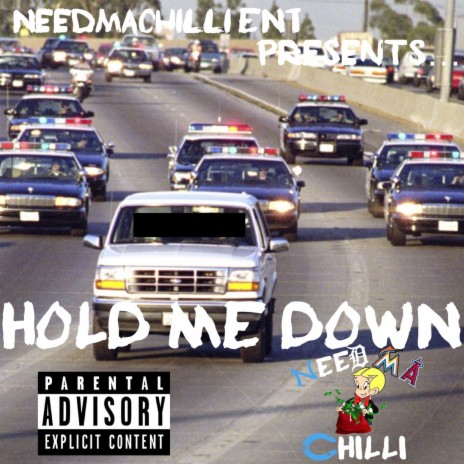 Hold Me Down | Boomplay Music