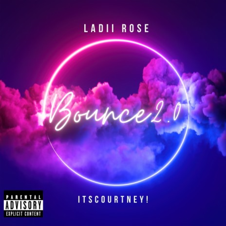 Bounce 2.0 ft. Itscourtney! | Boomplay Music