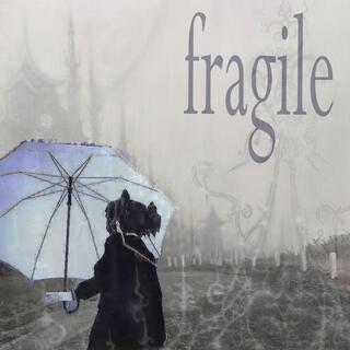 fragile